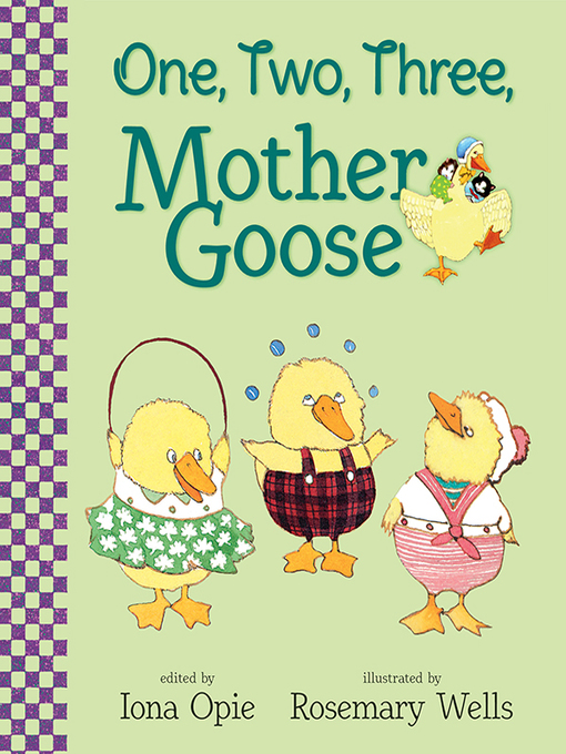 Iona Opie创作的One, Two, Three, Mother Goose作品的详细信息 - 需进入等候名单